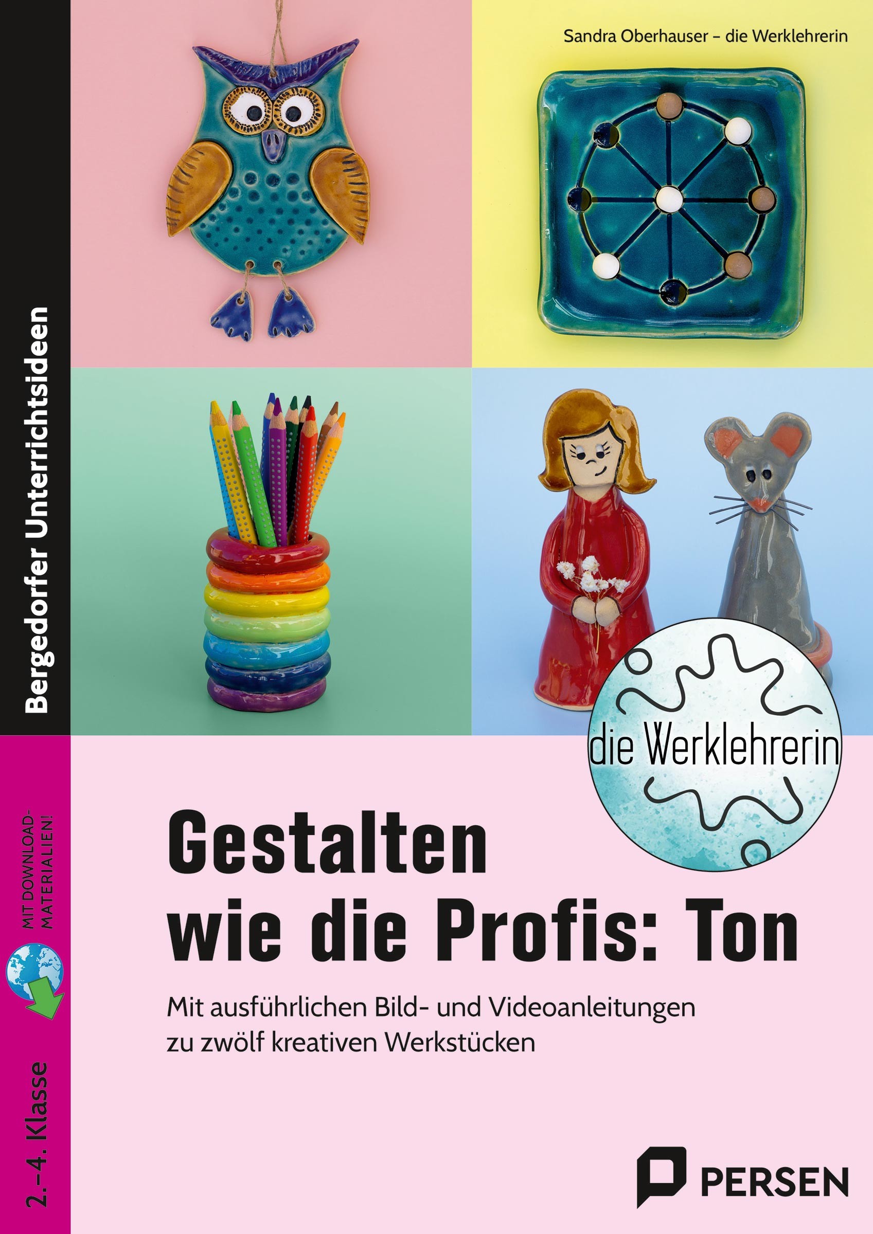 Gestalten wie die Profis: Ton - Die Werklehrerin Gestalten wie die Profis: Ton - Die Werklehrerin